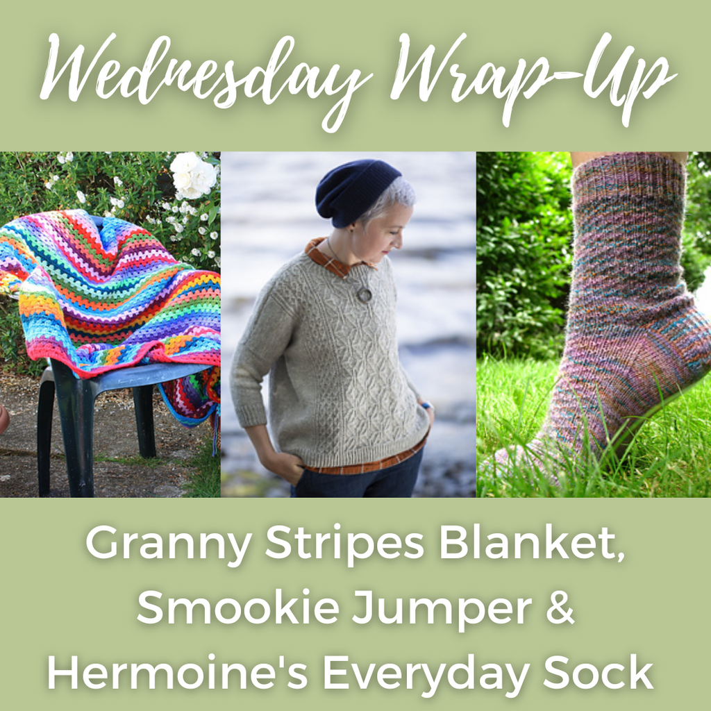 Wednesdays Wrap-up-Granny Stripes Blanket, Smookie Jumper & Hermoine's Everyday Sock