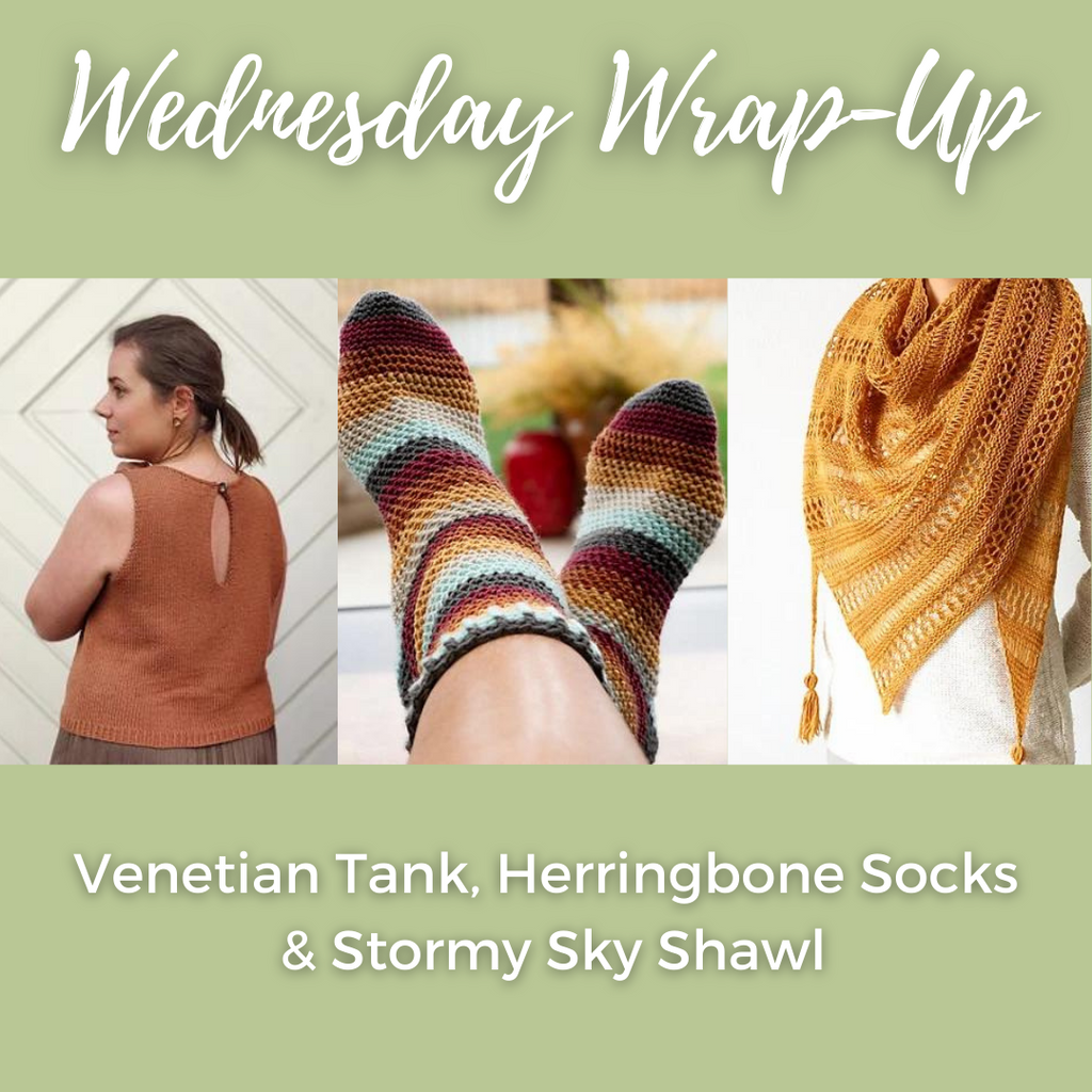 Wednesdays Wrap Up- Venetian Tank, Herringbone Socks & Stormy Sky Shawl