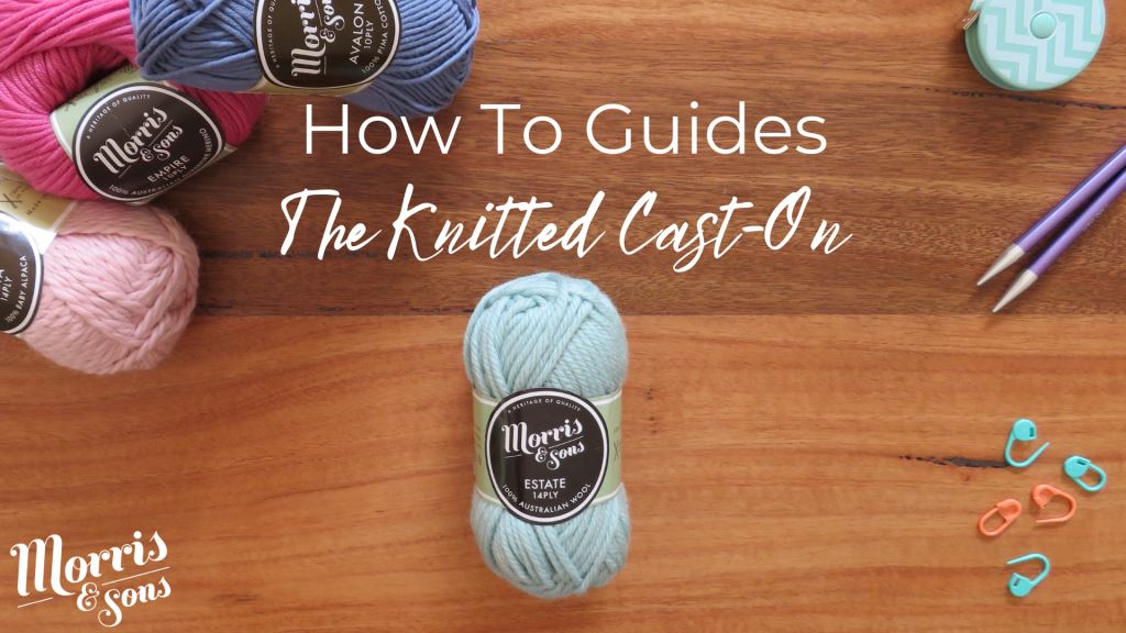 Casting On - The Basics - Free 'how to knit' guides