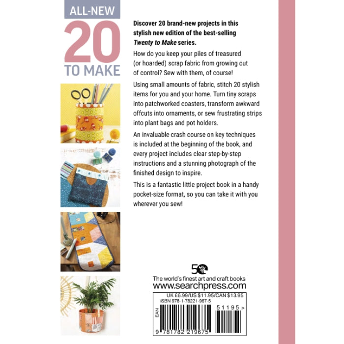 All-New 20 To Make: Sewing with Scraps