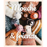 Mouche and Friends