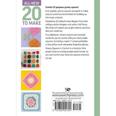 All-New 20 To Make: Granny Squares to Crochet