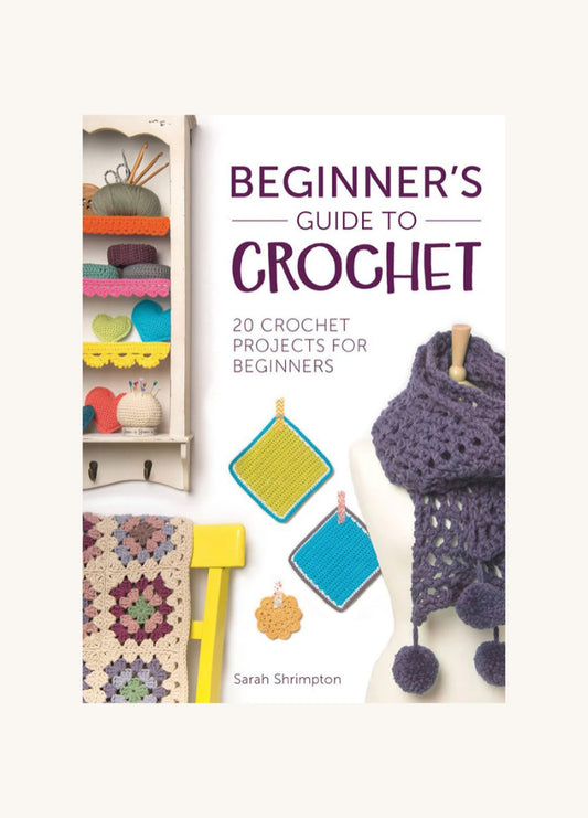 Beginner's Guide to Crochet