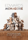 Cover of “Edward’s Menagerie” by Kerry Lord, featuring a pile of crocheted toy animals including elephants, lions, bears, and more. The subtitle reads “Over 40 soft and snuggly toy animal crochet patterns,” highlighting the book’s focus on handmade animal designs.