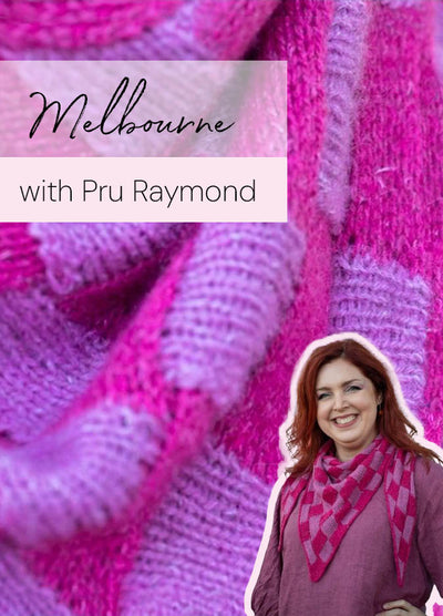 Explore Entrelac Dear Pru Workshop - MELBOURNE