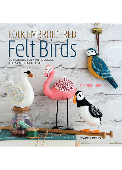 Folk Embroidered Felt Birds by Corinne Lapierre
