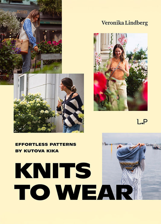 Knits to Wear by Veronika Lindberg: Cover featuring four lifestyle photos of hand-knitted garments.