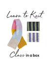 Class in a Box: Learn to Knit a Scarf Kit