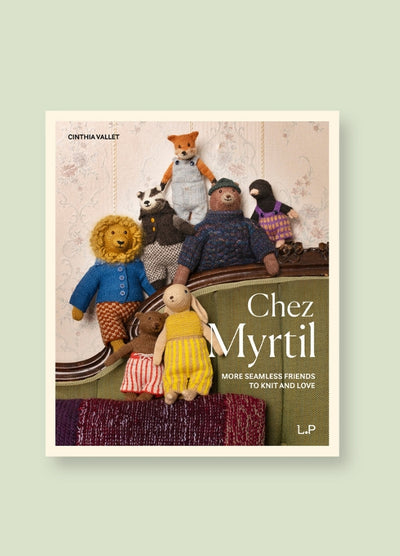 Laine Chez Myrtil: More Seamless Friends To Knit and Love