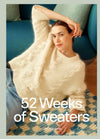 Laine 52 Weeks of Sweaters