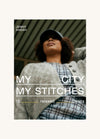 Laine My City My Stitches: 15 Relaxed Knits
