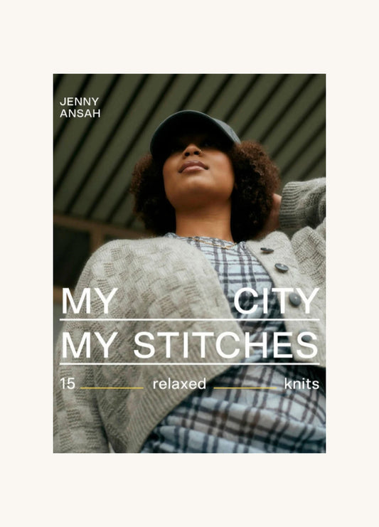 Laine My City My Stitches: 15 Relaxed Knits