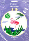 Make It Flamingo Embroidery Kit