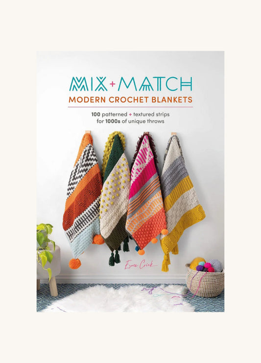 Mix + Match Modern Crochet Blankets