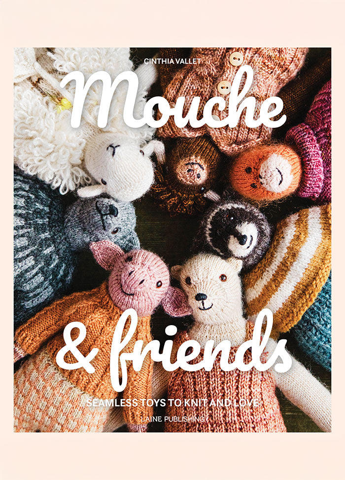 Mouche & friends: knitted animal toys grouped together on the cover, showcasing varied colors and textures.