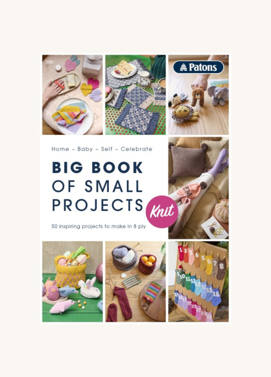 Patons Big Book Of Small Projects Knit 1322