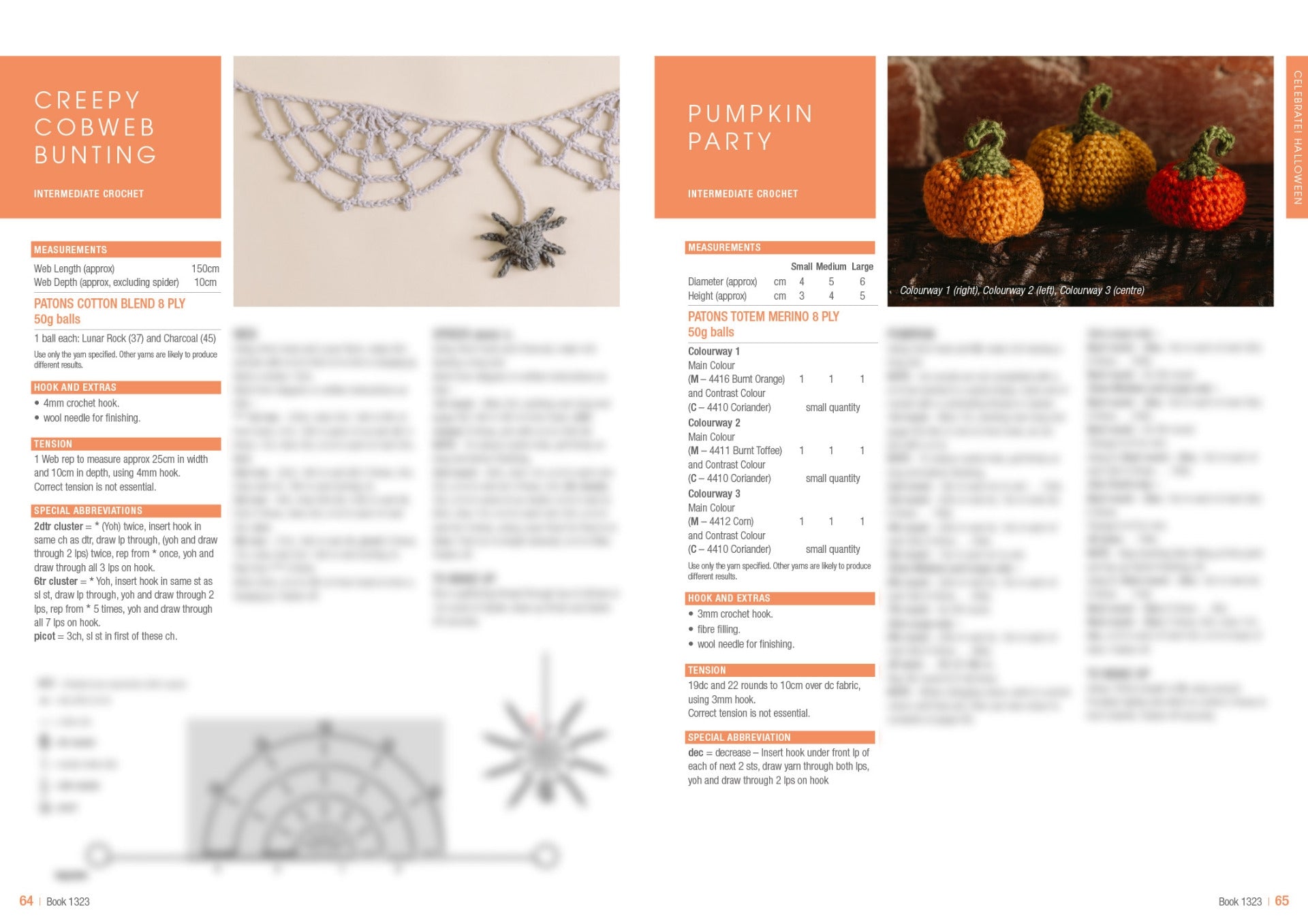 A crochet pattern spread featuring two projects: 'Creepy Cobweb Bunting' and 'Pumpkin Party.' On the left, intricate cobweb bunting with a spider is showcased. On the right, three crocheted pumpkins in varying sizes and shades of orange are displayed on a rustic background. Both sections include materials, measurements, and instructions in small text. The design has an inviting, crafty tone, suitable for intermediate crocheters.