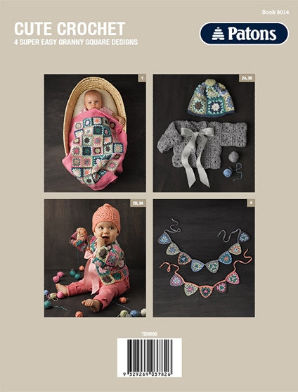 Four-image grid on a crochet pattern cover. Top left: Baby in colorful granny square blanket. Top right: Gray cardigan and hat set. Bottom left: Toddler in crocheted outfit playing. Bottom right: Crocheted bunting in various colors. Text reads ‘Cute Crochet’ and ‘Patons’ logo at the top.