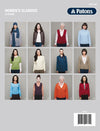 Grid of twelve women modeling various sweaters in different colors and styles from Patons' 'Women's Classics.' Neutral background, diverse designs.
