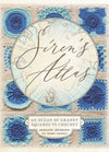 Cover of "Siren's Atlas" shows a vintage map with elegant script. Surrounding crochet granny squares in varying blues create a cozy, artistic feel.