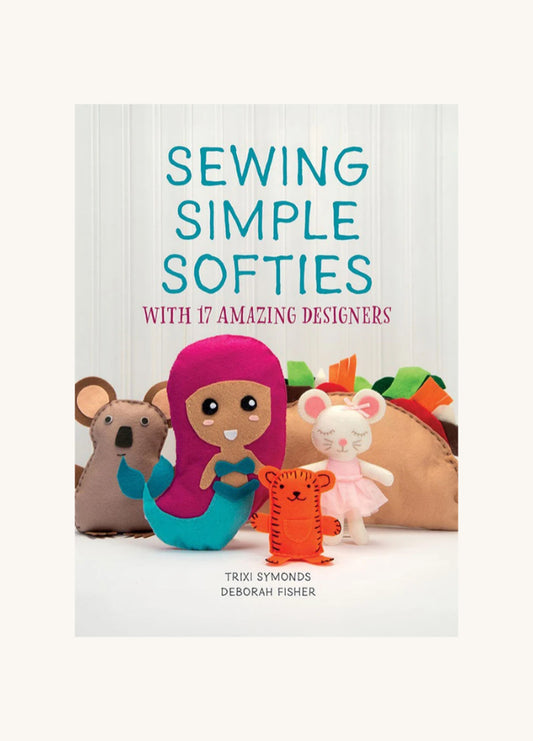 Sewing Simple Softies