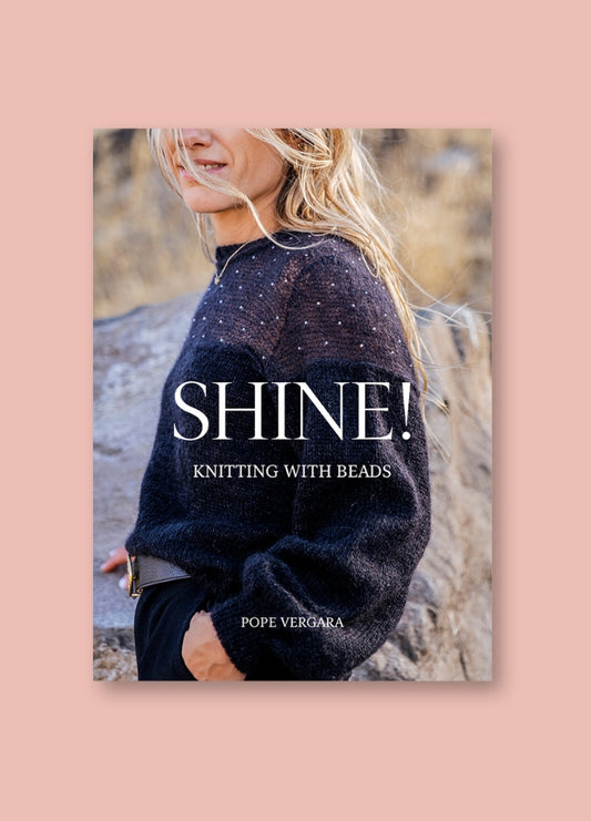 Laine Shine! Knitting with Beads by Pope Vergara