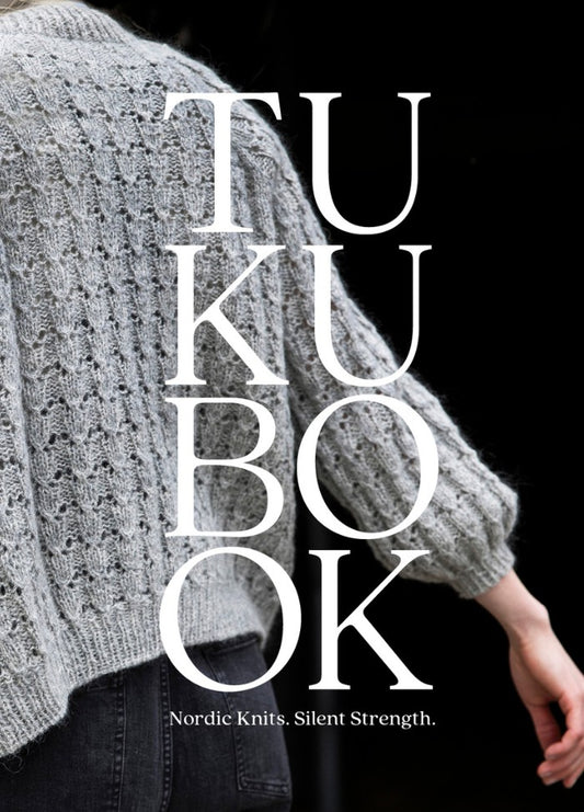 Laine Tukubook: Nordic Knits. Silent Strength.