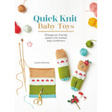 Quick Knit Baby Toys: 20 Beginner-Friendly Patterns for Knitted Baby Comforters