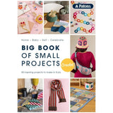 Big Book of Small Projects - Crochet - 1323