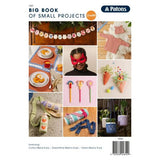 Big Book of Small Projects - Crochet - 1323