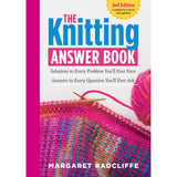 The Knitting Answer Book - 2nd Edition